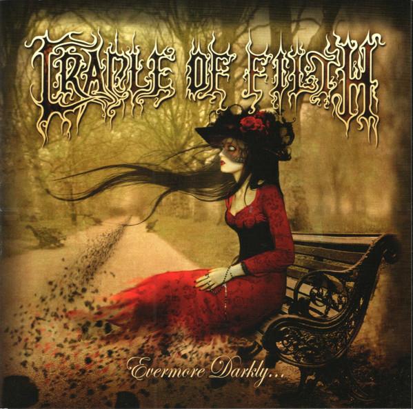 Cradle Of Filth - Evermore Darkly...
