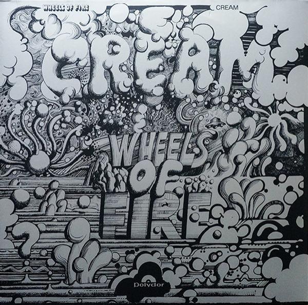 Cream (2) - Wheels Of Fire
