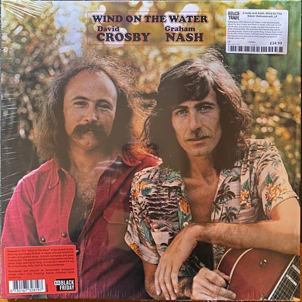 Crosby & Nash - Wind On The Water
