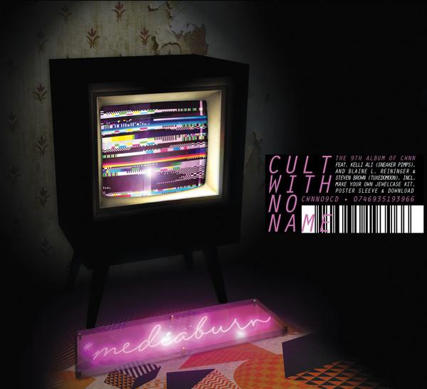 Cult With No Name - Mediaburn
