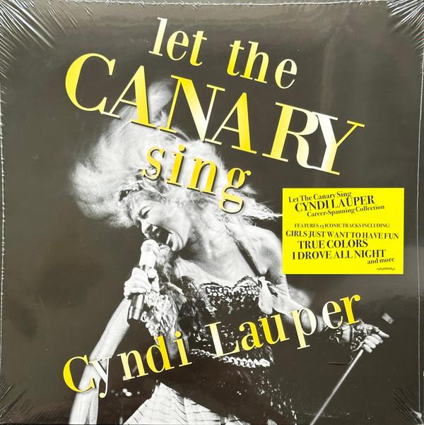 Cyndi Lauper - Let The Canary Sing