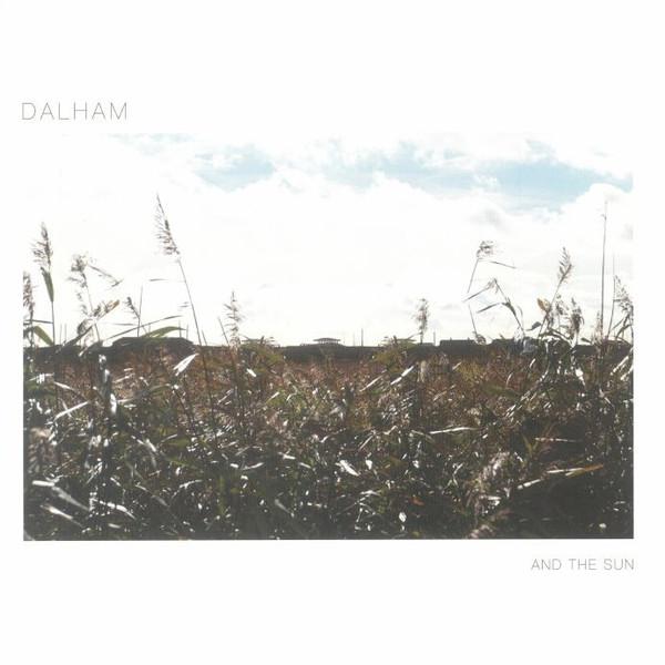 Dalham - And The Sun