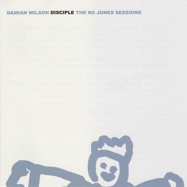 Damian Wilson - Disciple (The RG Jones Sessions)