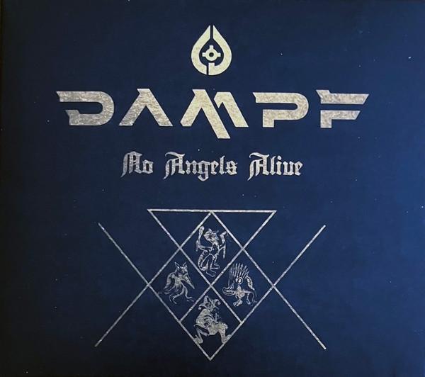 Dampf - No Angels Alive