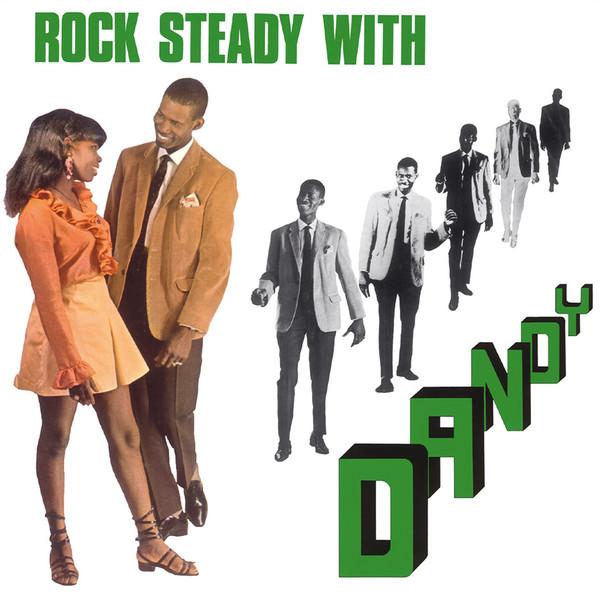 Dandy Livingstone - Rock Steady With Dandy