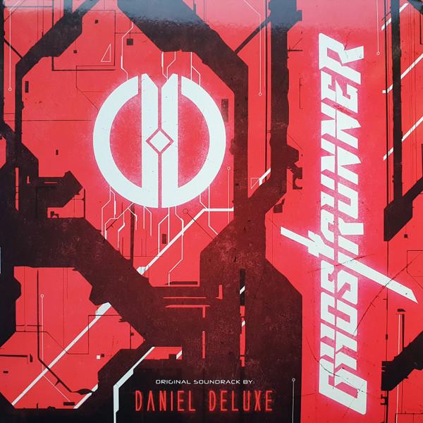 Daniel Deluxe - Ghostrunner