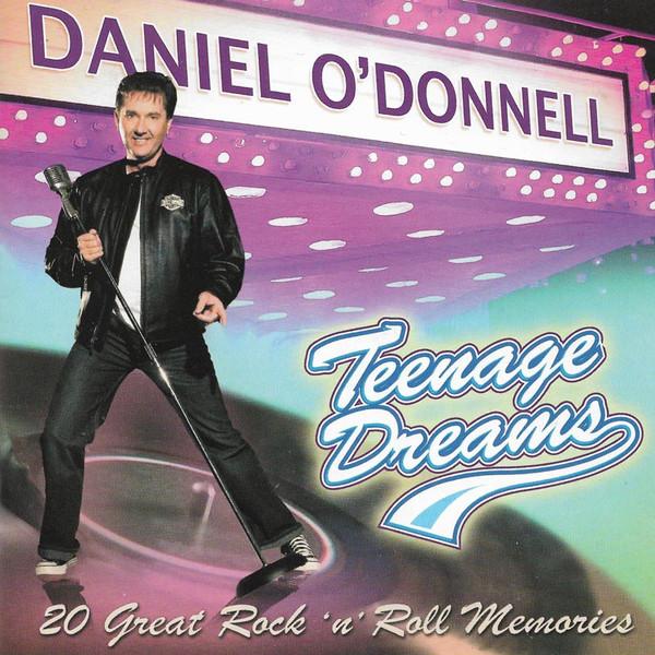Daniel O'Donnell - Teenage Dreams