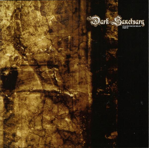 Dark Sanctuary - Exaudi Vocem Meam - Part II