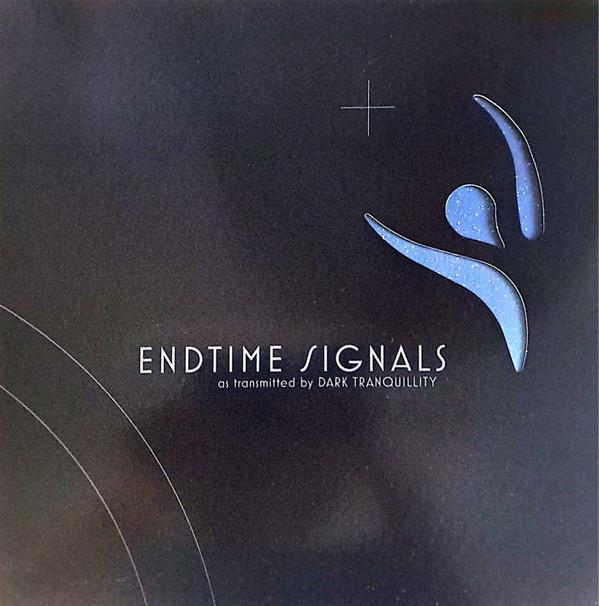 Dark Tranquillity - Endtime Signals
