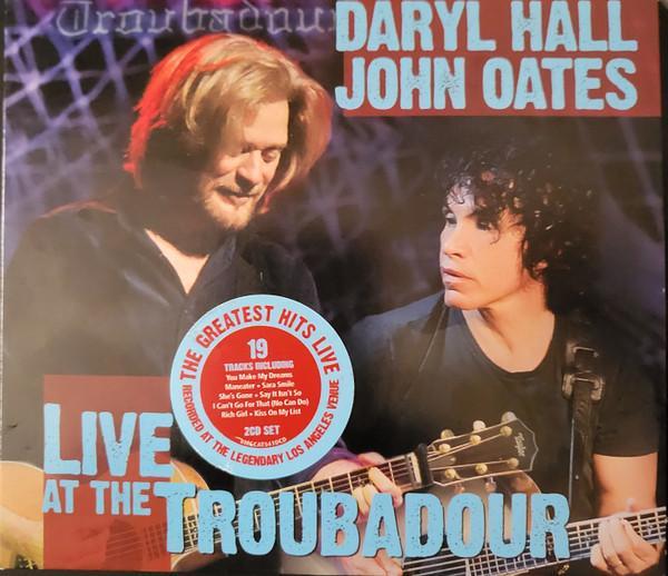 Daryl Hall & John Oates - Live At The Troubadour