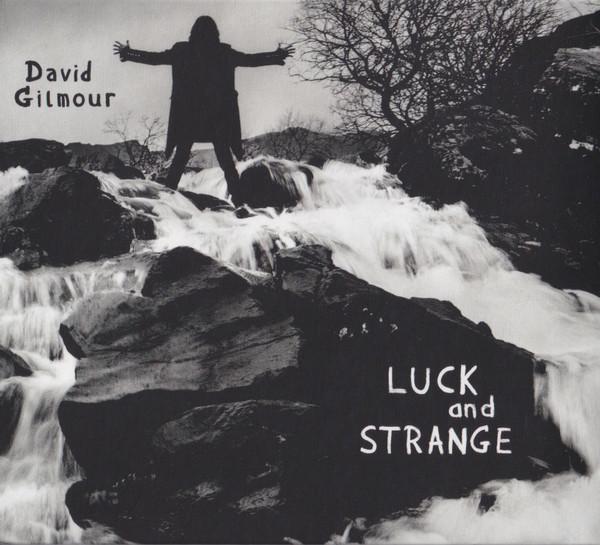 David Gilmour - Luck And Strange
