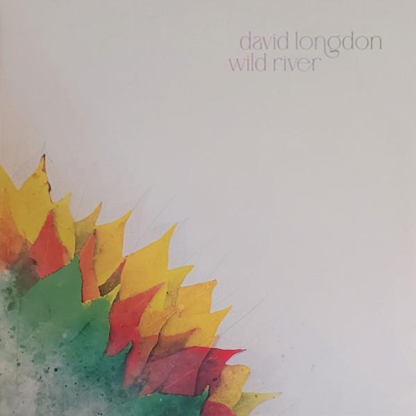 David Longdon - Wild River