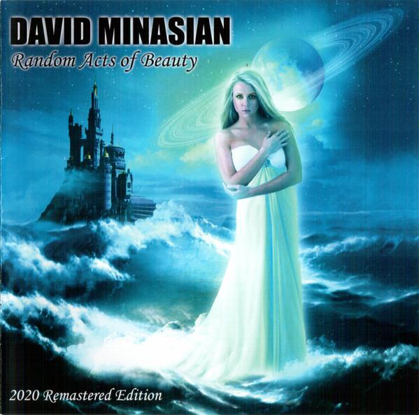 David Minasian - Random Acts Of Beauty (2020 Remastered Edition)