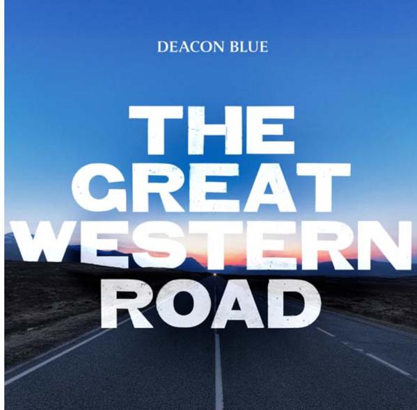 Deacon Blue - The Great Western Road
