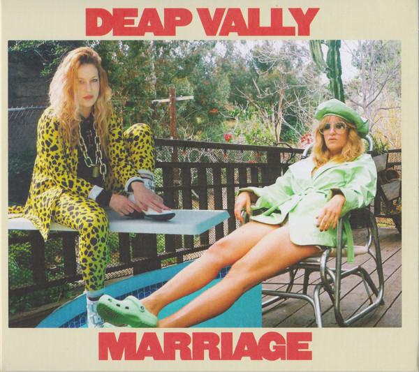 Deap Vally - Marriage