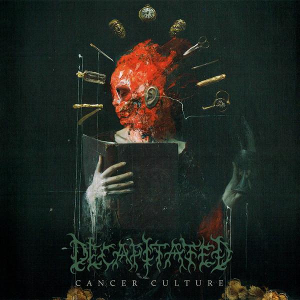 Decapitated - Cancer Culture