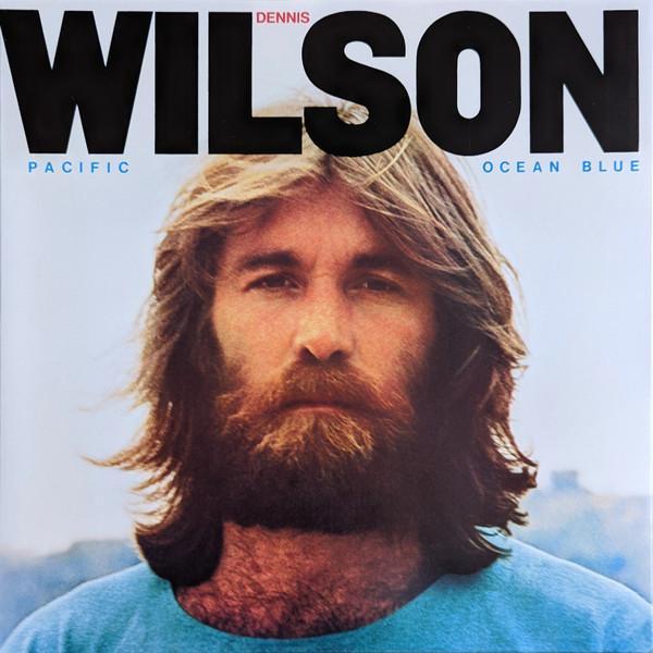 Dennis Wilson  - Pacific Ocean Blue