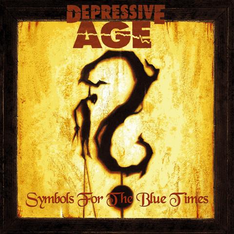 Depressive Age - Symbols For The Blue Times