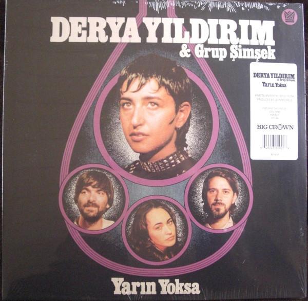 Derya Yıldırım, Grup Şimşek - Yarin Yoksa = If There Is No Tomorrow