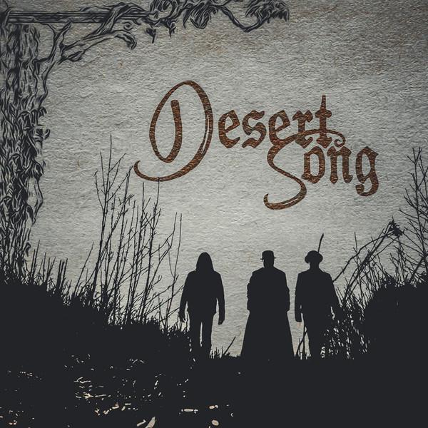  - Desert Song