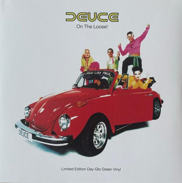 Deuce - On The Loose!