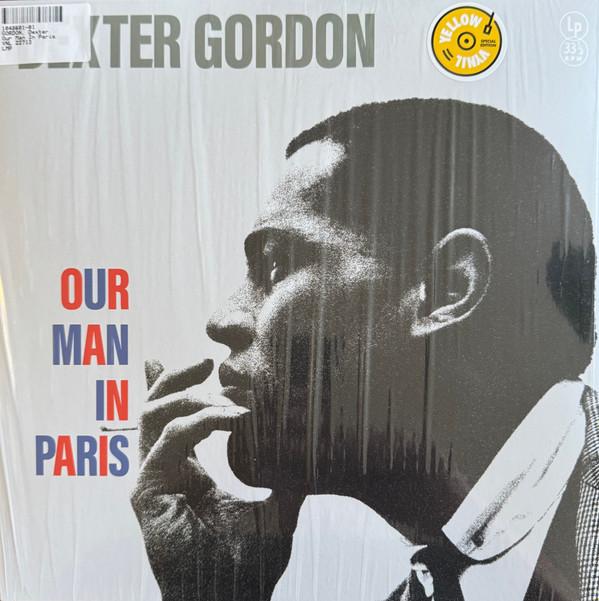 Dexter Gordon - Our Man In Paris