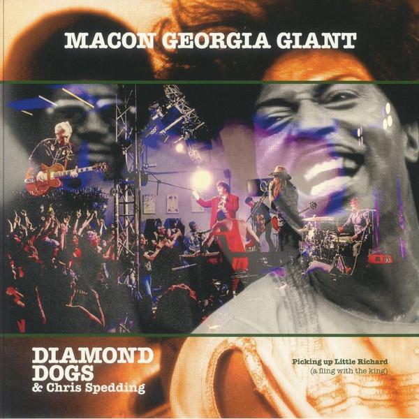 Diamond Dogs, Chris Spedding - Macon Georgia Giant