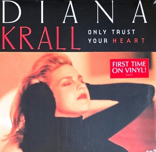 Diana Krall - Only Trust Your Heart