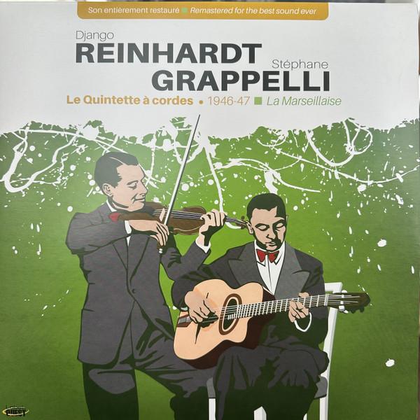 Django Reinhardt, Stéphane Grappelli - Le Quintette À Cordes 1946-1947 - La Marsellaise