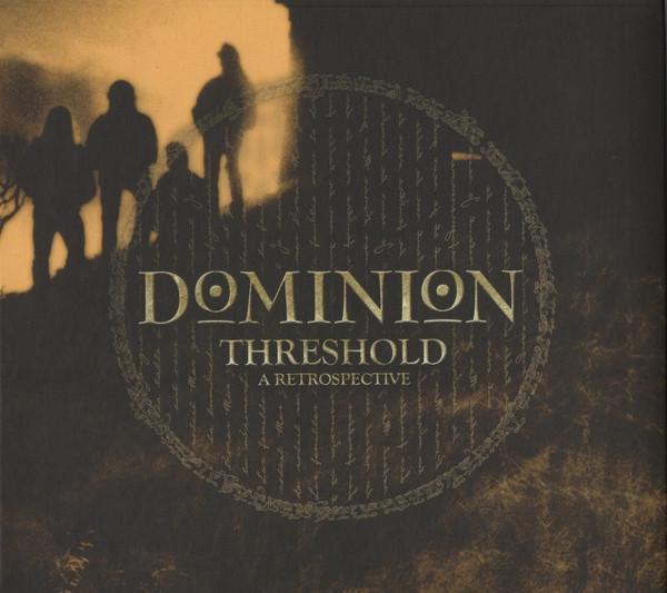 Dominion (4) - Threshold: A Retrospective