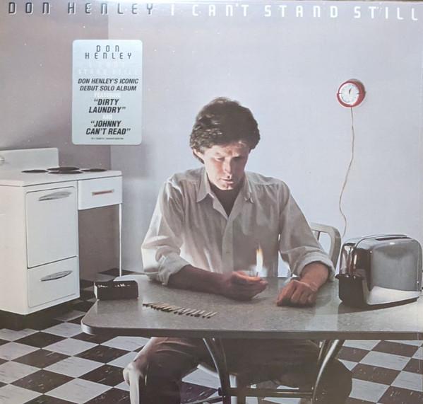 Don Henley - I Can't Stand Still