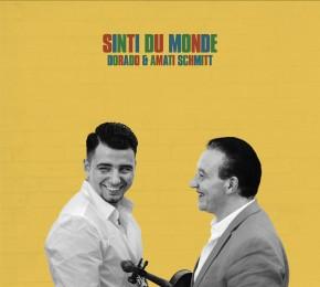 Dorado Schmitt, Amati Schmitt - Sinti Du Monde