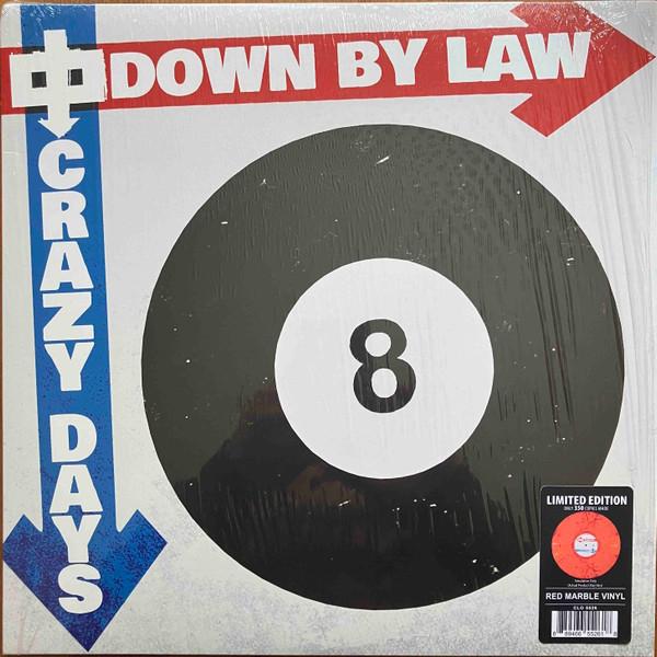 Down By Law (2) - Crazy Days