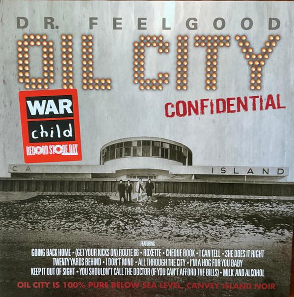 Dr. Feelgood - Oil City Confidential