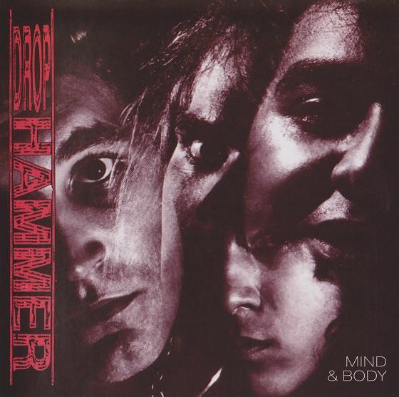 Drop Hammer - Mind & Body