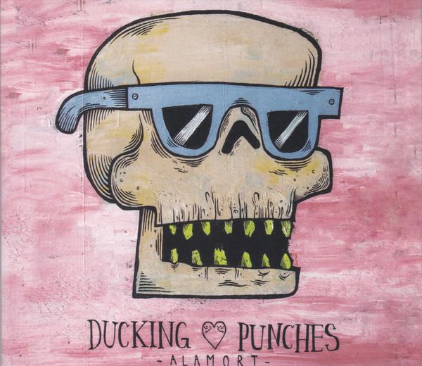 Ducking Punches - Alamort