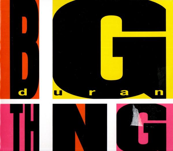 Duran Duran - Big Thing