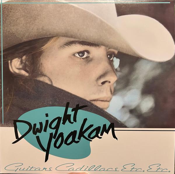 Dwight Yoakam - Guitars, Cadillacs, Etc., Etc.