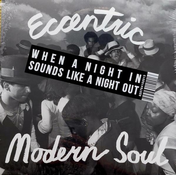  - Eccentric Modern Soul