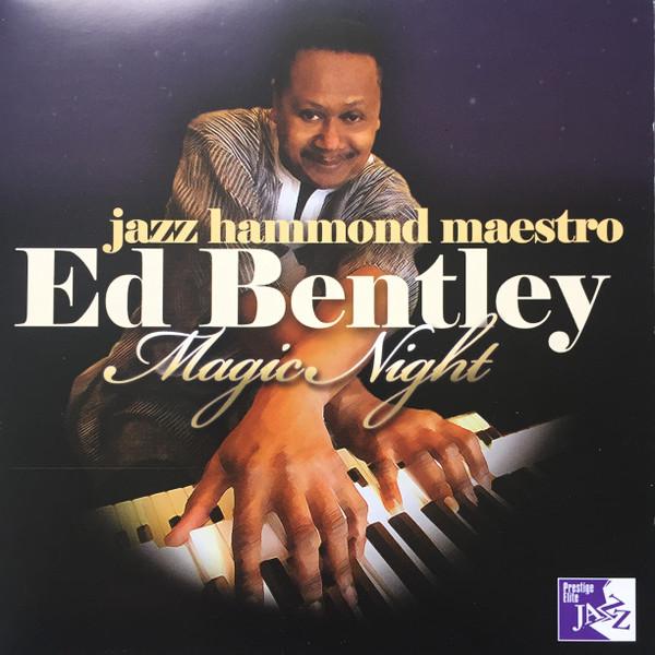 Ed Bentley - Magic Night