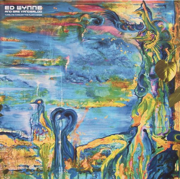 Ed Wynne, Gregoor Van Der Loo - Tumbling Through The Floativerse