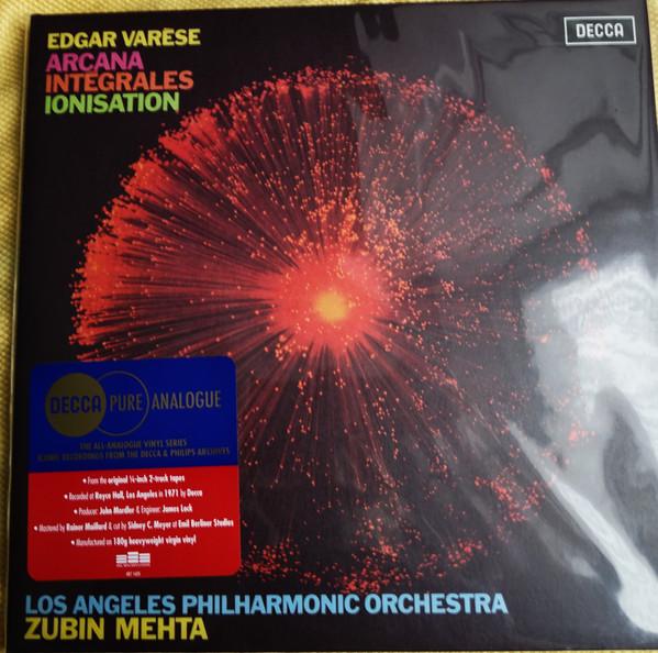 Edgard Varèse, Zubin Mehta, Los Angeles Philharmonic Orchestra - Arcana / Intégrales / Ionisation