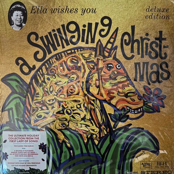 Ella Fitzgerald - Ella Wishes You A Swinging Christmas: Deluxe Edition