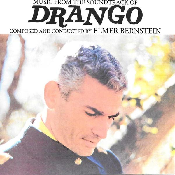 Elmer Bernstein - Music From The Soundtrack Of  Drango