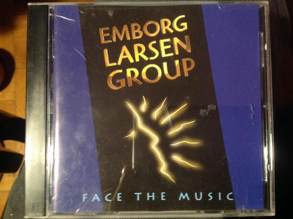 Emborg / Larsen Group - Face The Music
