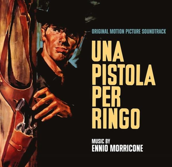Ennio Morricone - Una Pistola Per Ringo / Il Ritorno Di Ringo (Original Motion Picture Soundtrack)
