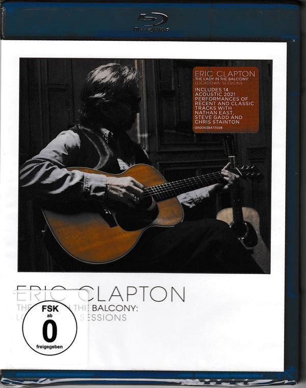 Eric Clapton - The Lady In The Balcony: Lockdown Sessions