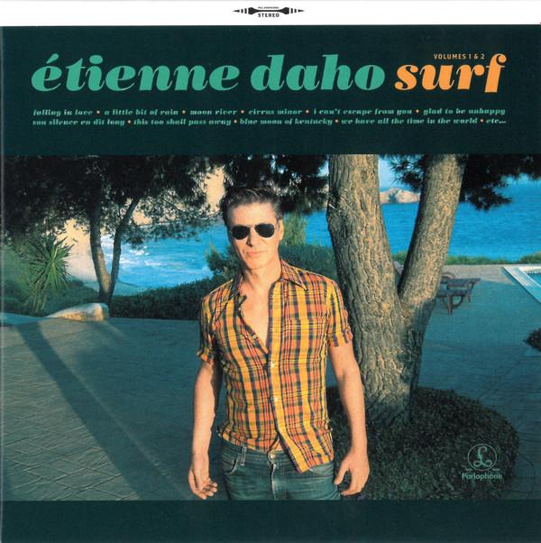 Etienne Daho - Surf (Volumes 1 & 2)