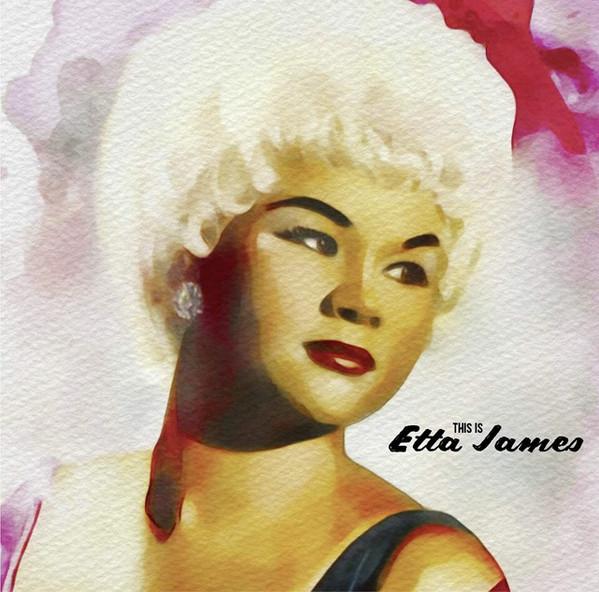 Etta James - This Is Etta James