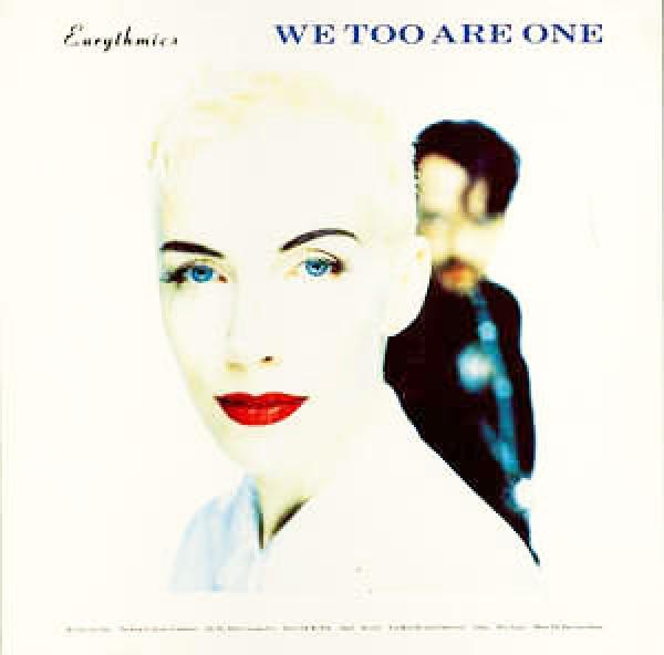 Eurythmics - We Too Are One